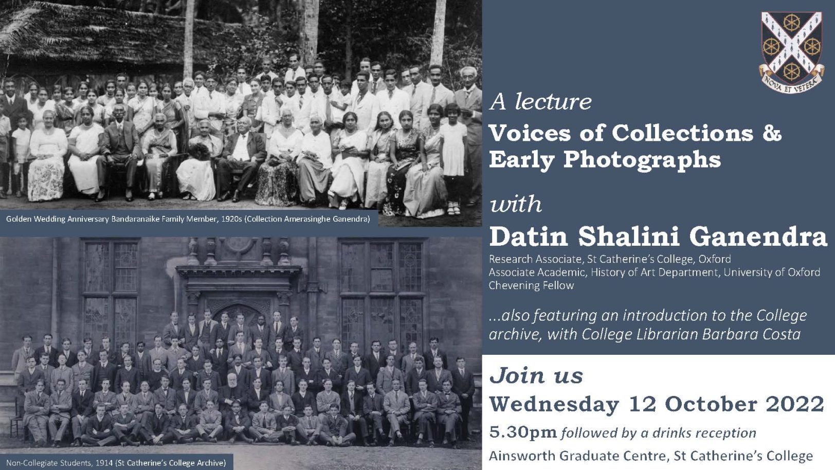 Two black-and-white photos: a family celebrating a wedding anniversary (1920s); a group photo of students (1914). Text reads: A lecture, Voices of Collections and Early Photographs with Datin Shalini Ganendra... also featuring an introduction to the College archive, with College Librarian Barbara Costa.